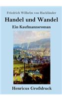 Handel und Wandel (Großdruck)