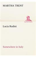 Lucia Rudini Somewhere in Italy