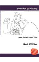 Rudolf Wilke: (English)