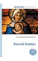 Sacred Kaatan: (English)
