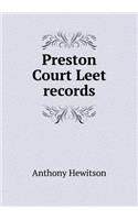 Preston Court Leet records