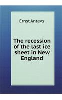 The recession of the last ice sheet in New England