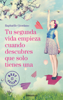 Tu Segunda Vida Empieza Cuando Descubres Que Solo Tienes Una / Your Second Life Begins When You Realize You Only Have One