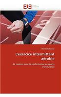 L''exercice Intermittent Aérobie