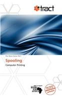 Spooling