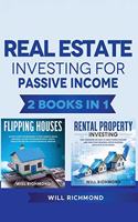 Real Estate Investing for Passive Income 2 Books in 1