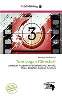 Tom Logan (Director)
