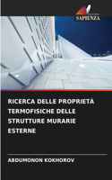 Ricerca Delle Proprietà Termofisiche Delle Strutture Murarie Esterne