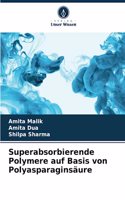 Superabsorbierende Polymere auf Basis von Polyasparaginsäure