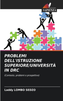 Problemi Dell'istruzione Superiore/Università in Drc