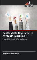 Scelta della lingua in un contesto pubblico