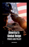 America's Global Reign