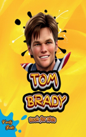 Tom Brady Book for Kids