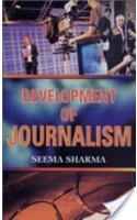 Development Of Journalism
