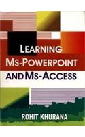 Learning MS-Powerpoint and MS-Access