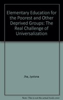 Elementary Education for the Poorest and Other Deprived Groups