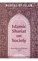 Manual of Islam: Islamic Shariat on Society