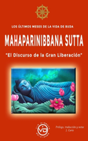 últimos meses de la vida de Buda - MAHAPARINIBBANA SUTTA