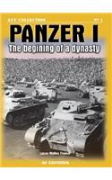 Panzer I: The Beginning of a Dynasty