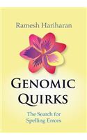Genomic Quirks