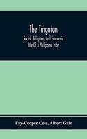 Tinguian; Social, Religious, And Economic Life Of A Philippine Tribe