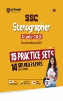 Arihant Practice Book For SSC Stenographer Grade C & D Recruitment Exam 2024 | 15 Practice Sets & 14 Solved Papers (2023-2014) With Free Online Support