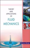 Theory And Applications Of Fluid Mechanics??
