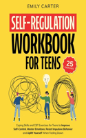 Self-Regulation Workbook for Teens