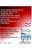 Towards Effective Public Health Programs Implementation for Sustainable Health Development in Nigeria