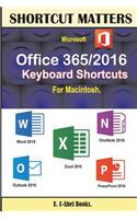Microsoft Office 365/2016 Keyboard Shortcuts For Macintosh