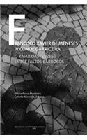 Francisco Xavier de Meneses IV Conde Da Ericeira