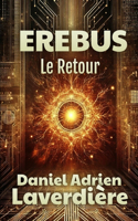 Le Retour d'Erebus: Science Fiction