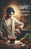 Vampire's Cookbook: Volume I