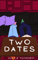 Two Dates: A Fake-Dating Romance