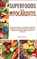 Superfoods for Myocarditis