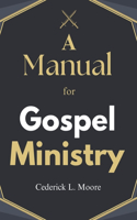 Manual For Gospel Ministry