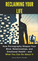 Reclaiming Your Life