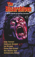 The Bizarchives #7