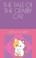 Tale of the Crabby Cat