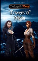 Towers of Might