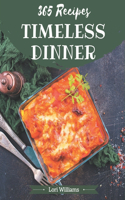 365 Timeless Dinner Recipes