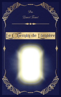 Le Chemin De Lumière