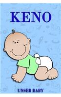 Keno unser Baby