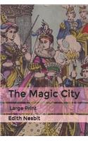 The Magic City