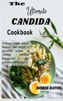 The Ultimate Candida Cookbook