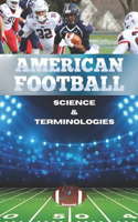 American football science & terminologies