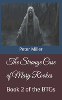 Strange Case of Mary Rookes