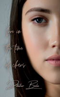 Love in the Time of Chaos