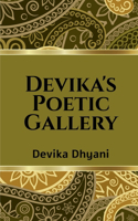 Devika's Poetic Gallery