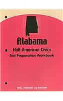 Alabama Holt American Civics Test Preparation Workbook